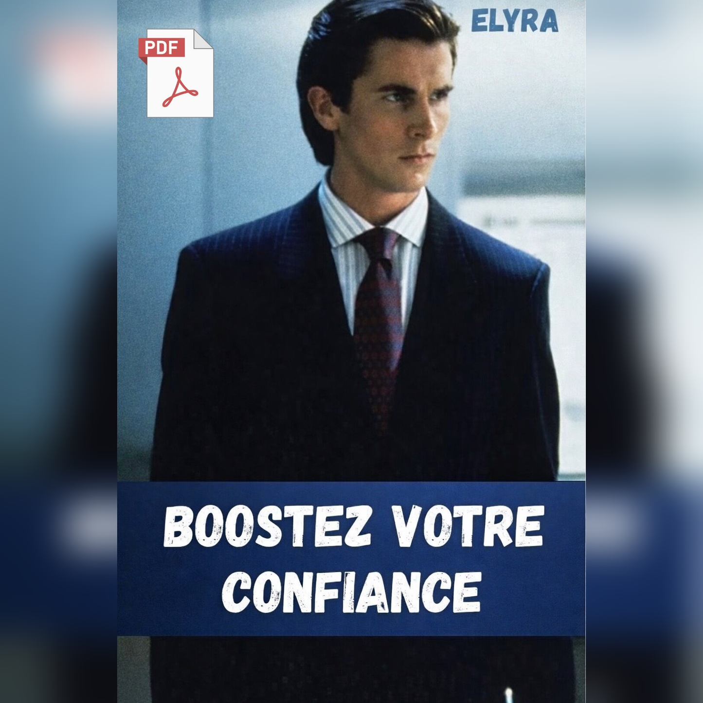 GUIDE - BOOSTER VOTRE CONFIANCE EN SOI