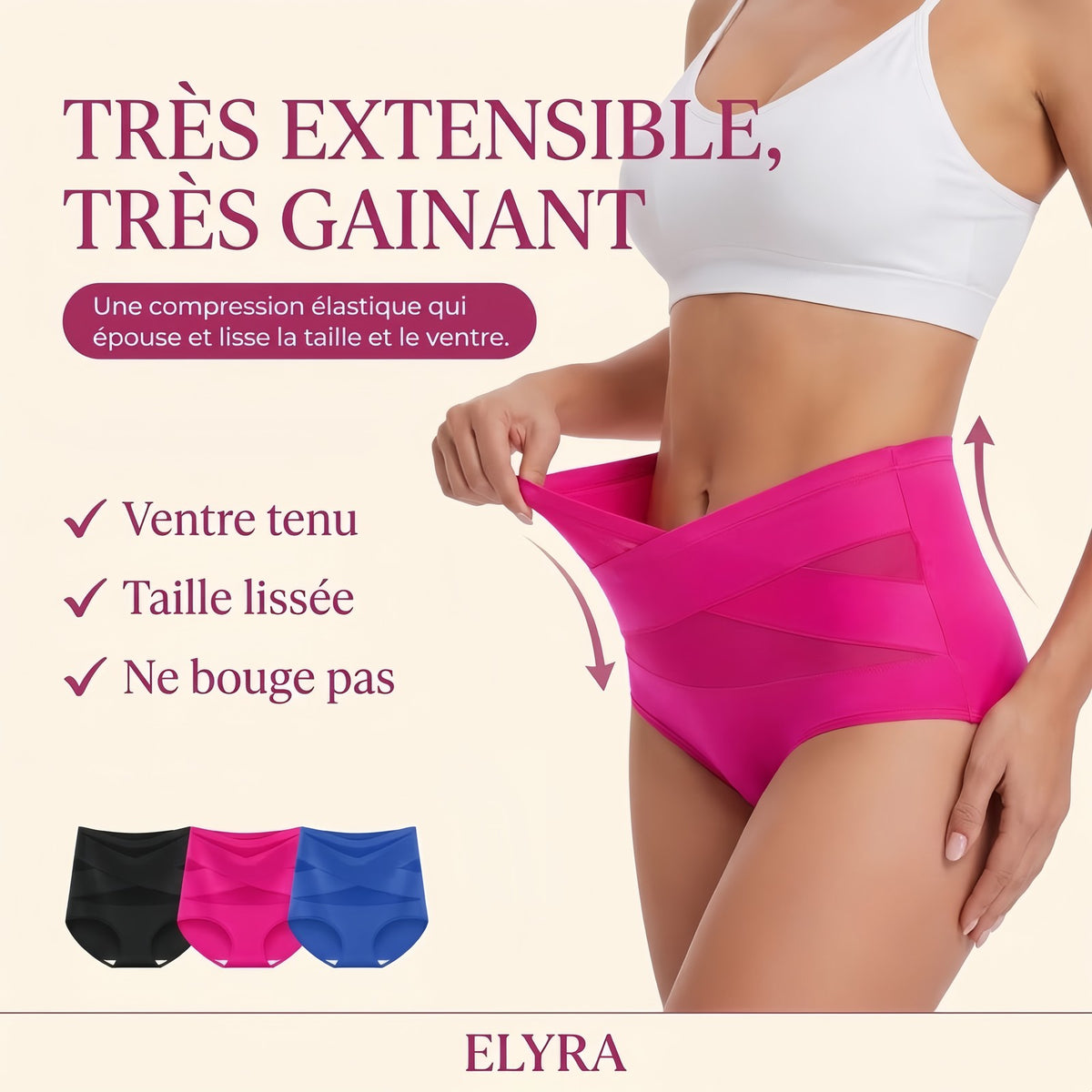 Elyra Ceintéa très extensible : ventre tenu, taille lissée, ne bouge pas